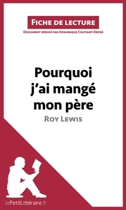 Roy Lewis - Pourquoi j'ai mangé mon père.