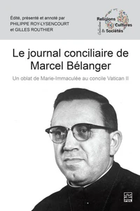 Le journal conciliaire de Marcel Belanger