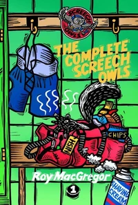 The Complete Screech Owls, Volume 1