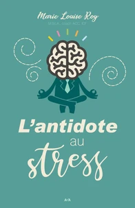 L'antidote au stress