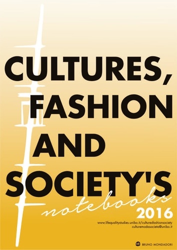 Roy Menarini - Culture, Fashion and Society's Notebook 2016.