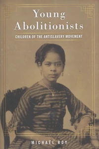 Young Abolitionists