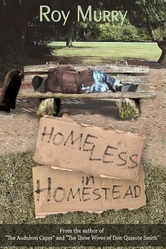  Roy Murry - Homeless in Homestead.