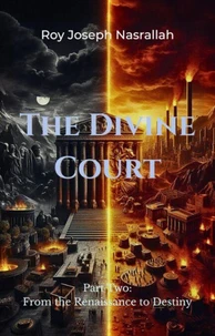 The Divine Court - From the Renaissance to Destiny
