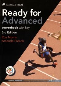 Roy Norris et Amanda French - Ready for Advanced - Coursebook with Key.