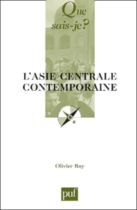L'Asie Centrale Contemporaine