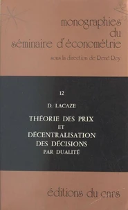 Théorie des prix et décentralisation des décisions par dualité