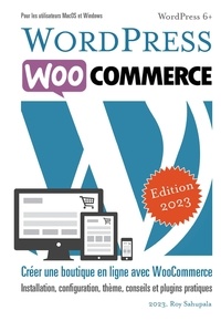 Roy Sahupala - WordPress WooCommerce - Créer une boutique en ligne avec WooCommerce.