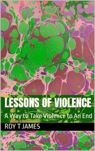 Lessons of Violence