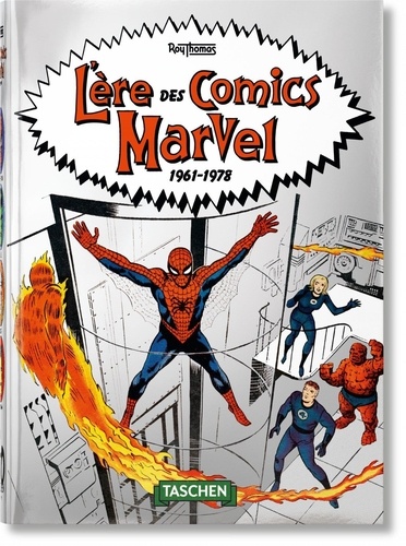 L'ère des comics Marvel. 1961-1978