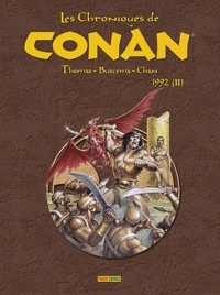 Roy Thomas et John Buscema - Les Chroniques de Conan  : 1992 - Tome 2.