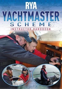 RYA Yachtmaster Scheme Instructor Handbook (E-G27)