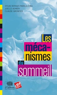 Les mécanismes du sommeil