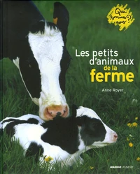 Les petits animaux de la ferme