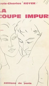 La coupe impure