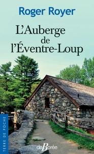 L'auberge de l'Eventre-Loup