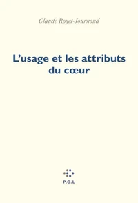 L'usage et les attributs du coeur