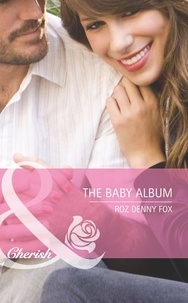 Roz denny Fox - The Baby Album.