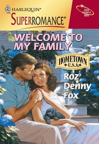 Roz denny Fox - Welcome To My Family.