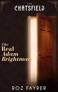Roz Fayrer - The Real Adam Brightman.