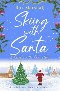  Roz Marshall - Skiing With Santa - Secrets in the Snow, #7.