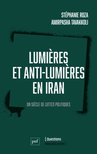 Lumières et anti-lumières en Iran