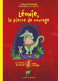Léonie, la pierre de courage