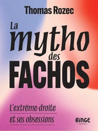 La mytho des fachos
