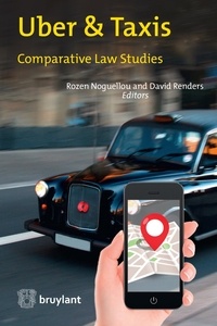 Rozen Noguellou et David Renders - Uber & Taxis - Comparative Law Studies.