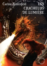 Les cracheurs de lumière