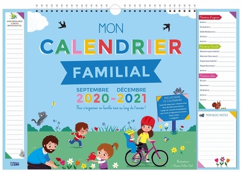 Rozenn Follio-Vrel - Mon calendrier familial - Inclus dans ce calendrier : 1 grande page pour chaque mois ; Plus de 600 autocollants ; 1 page de conseils écologiques ; Les fruits et légumes de saison ; 1 bloc-notes ; 4 magnets.