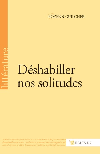 Déshabiller nos solitudes