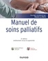 Rozenn Le Berre - Manuel de soins palliatifs - Clinique, psychologie, éthique.