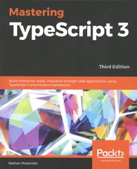 Mastering TypeScript 3