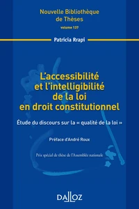 L'accessibilité et l'intelligibilité de la loi en droit constitutionnel