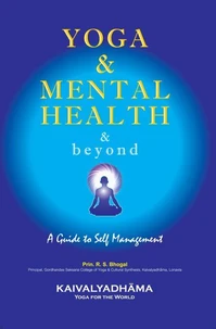 Yoga &amp; Mental Health &amp; Beyond