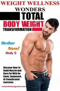  Ruaa Infinite - Weight Wellness Wonders: Total Bodyweight Transformation.