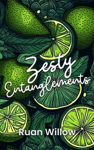 Ebook gratuit téléchargement pdb Zesty Entanglements