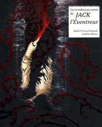Les nombreuses morts de Jack l'Eventreur
