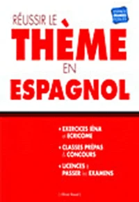 Réussir le thème en espagnol