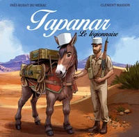 La véritable histoire de Tapanar