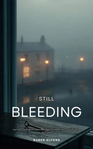Still Bleeding