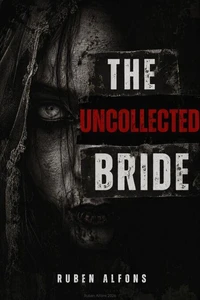 The Uncollected Bride