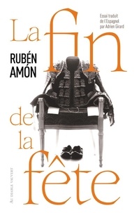 Ruben Amon - La Fin de la fête.