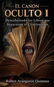 EL CANON OCULTO I