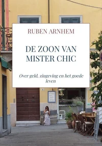 De zoon van mister Chic