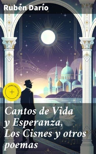 Cantos de Vida y Esperanza, Los Cisnes y otros poemas