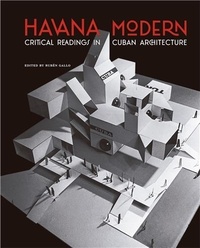 Rubén Gallo - Havana Modern.