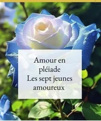 Amour en pléiade ( les sept jeunes amoureux)