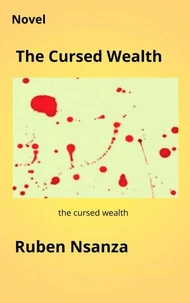 The Cursed Wealth